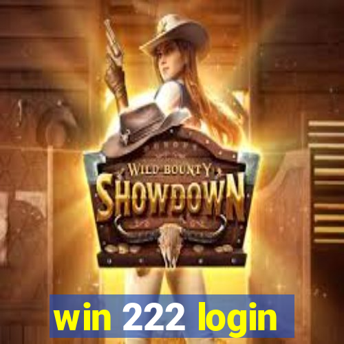 win 222 login